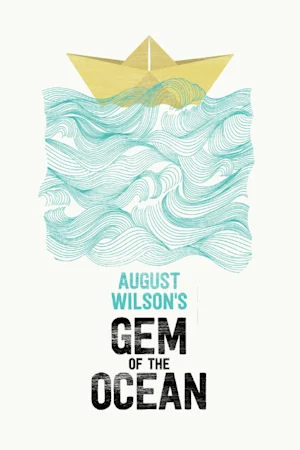 August Wilson's Gem of the Ocean Tickets