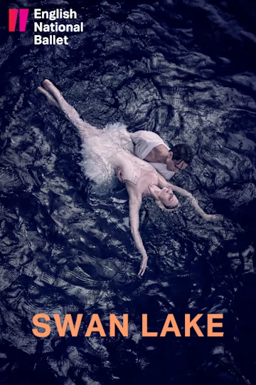 Swan Lake - English National Ballet  Tickets