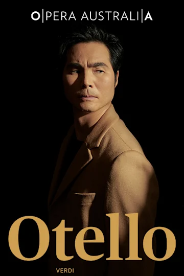 Opera Australia presents Otello tickets