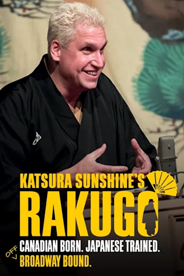 Katsura Sunshine’s RAKUGO Tickets