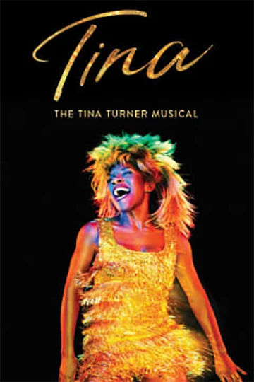 Tina – The Tina Turner Musical tickets