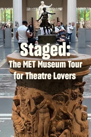 Staged: The Museum Tour for People Who Love Theater