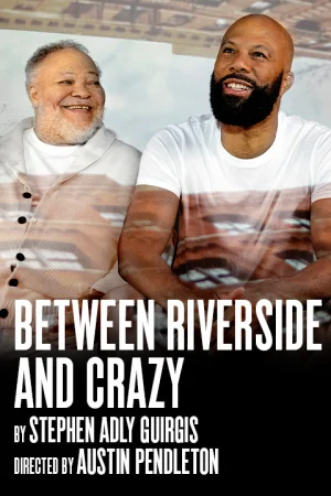 Between Riverside and Crazy on Broadway Tickets