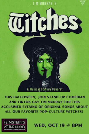 Witches: A Musical Comedy Cabaret Tickets