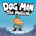 Dog Man - The Musical