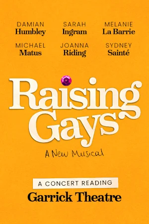 Raising Gays: A Concert Reading tickets