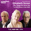 Elizabeth Strout, The Things We Never Say