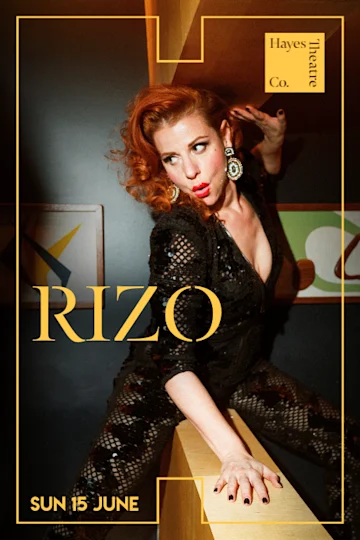 Rizo presented by Hayes Theatre Co tickets