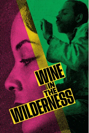 Wine In The Wilderness tickets