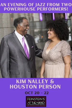Kim Nalley & Houston Person tickets