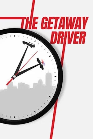 The Getaway Driver tickets