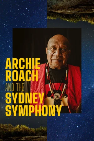 Archie Roach and the Sydney Symphony Orchestra - SYD Tickets