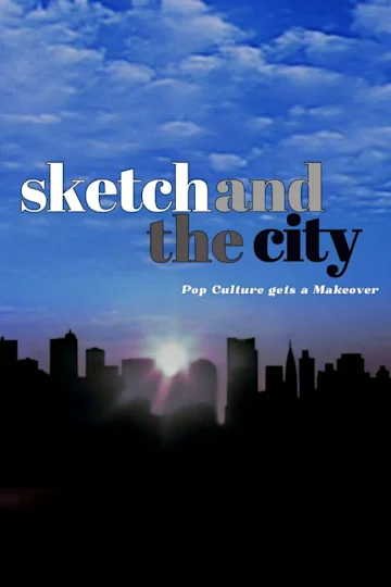 Sketch And The City Tickets