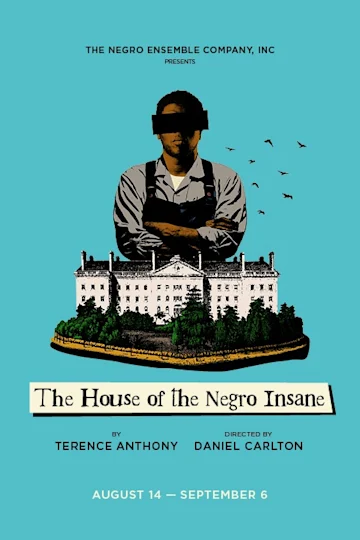 The House of the Negro Insane tickets