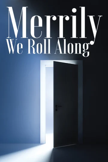 Merrily We Roll Along Tickets