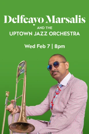 Delfeayo Marsalis and the Uptown Jazz Orchestra Tickets