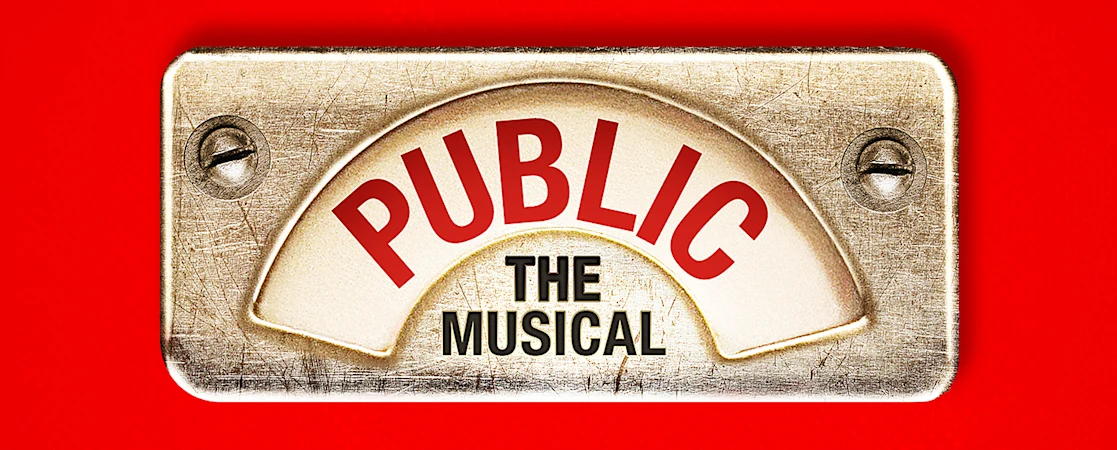 PUBLIC - The Musical