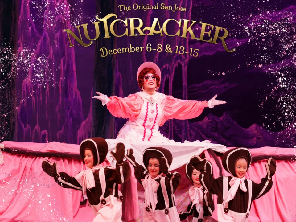 A performer in a pink costume and hat poses with four young dancers in brown outfits on stage with "The Original San Jose Nutcracker" banner and dates December 6-8 & 13-15 above them.