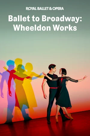 Ballet to Broadway: Wheeldon Works Tickets