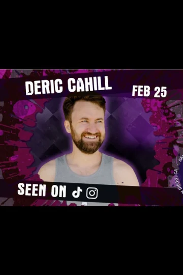 In The DM's with TikTok Influencer Deric Cahill Tickets