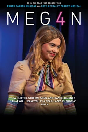 MEG4N: The Unauthorized Parody Musical tickets