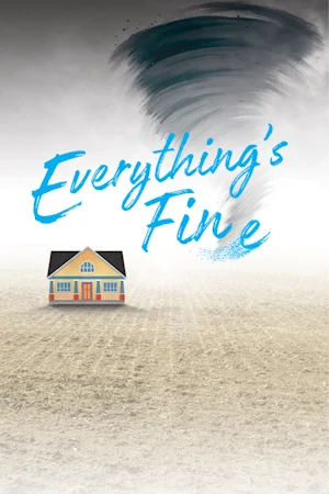 Everything's Fine Tickets