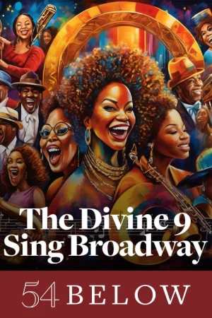 The Divine 9 Sing Broadway