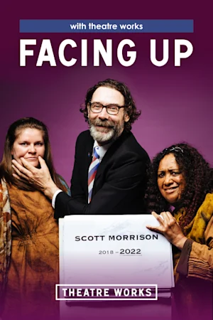 Facing Up at Theatre Works tickets