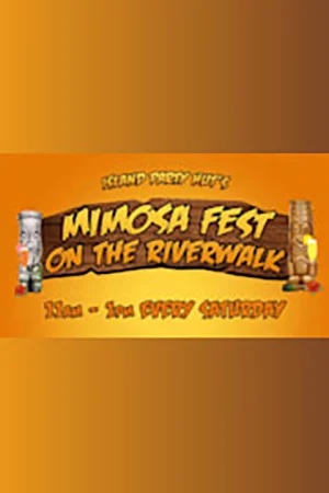 IPH’s Mimosa Fest on the Riverwalk - Mimosas Included Tickets