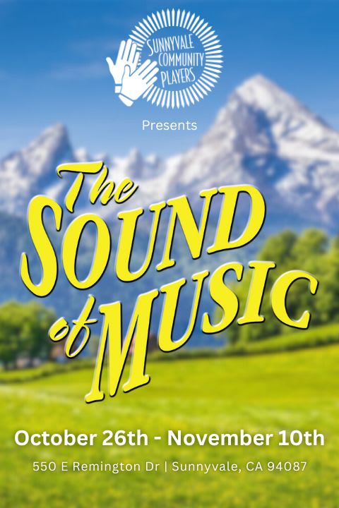 Sound Of Music in San Francisco / Bay Area