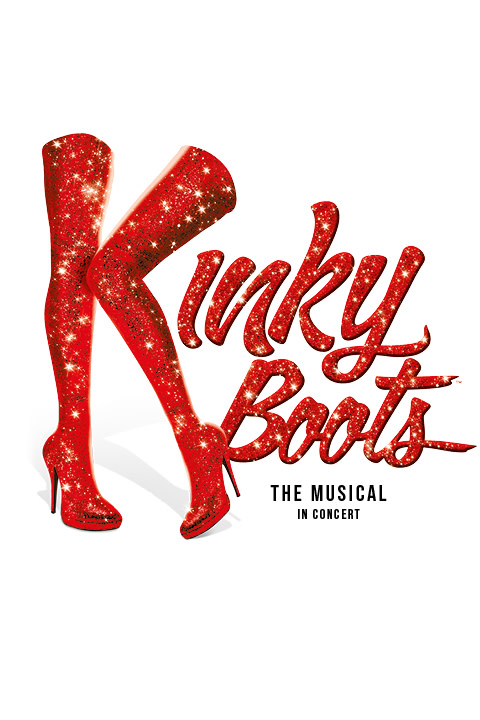 Kinky Boots - The Musical In Concert Tickets