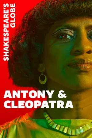 Antony and Cleopatra - Globe