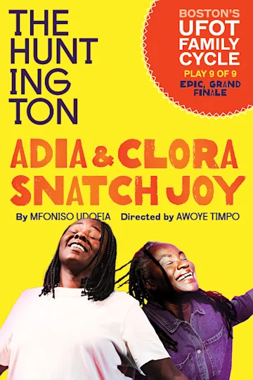Adia & Clora Snatch Joy tickets