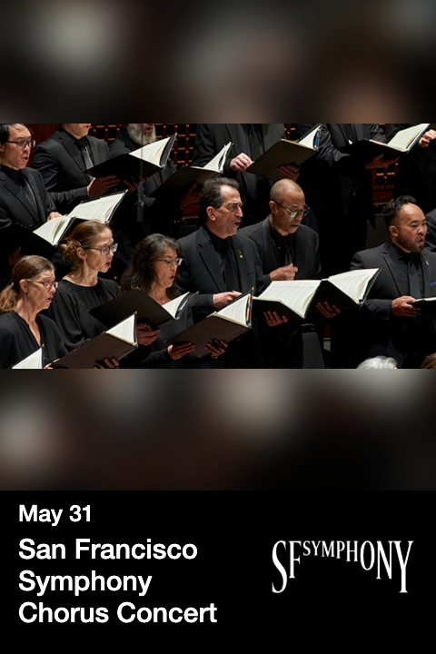 San Francisco Symphony Chorus Concert tickets