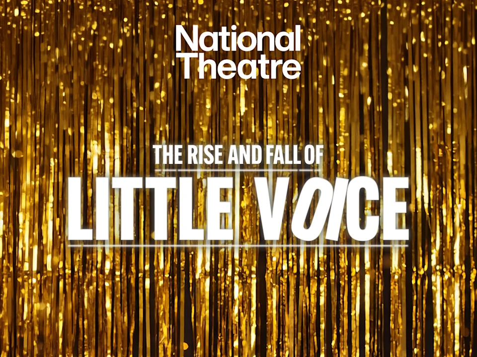 The Rise and Fall of Little Voice: What to expect - 1
