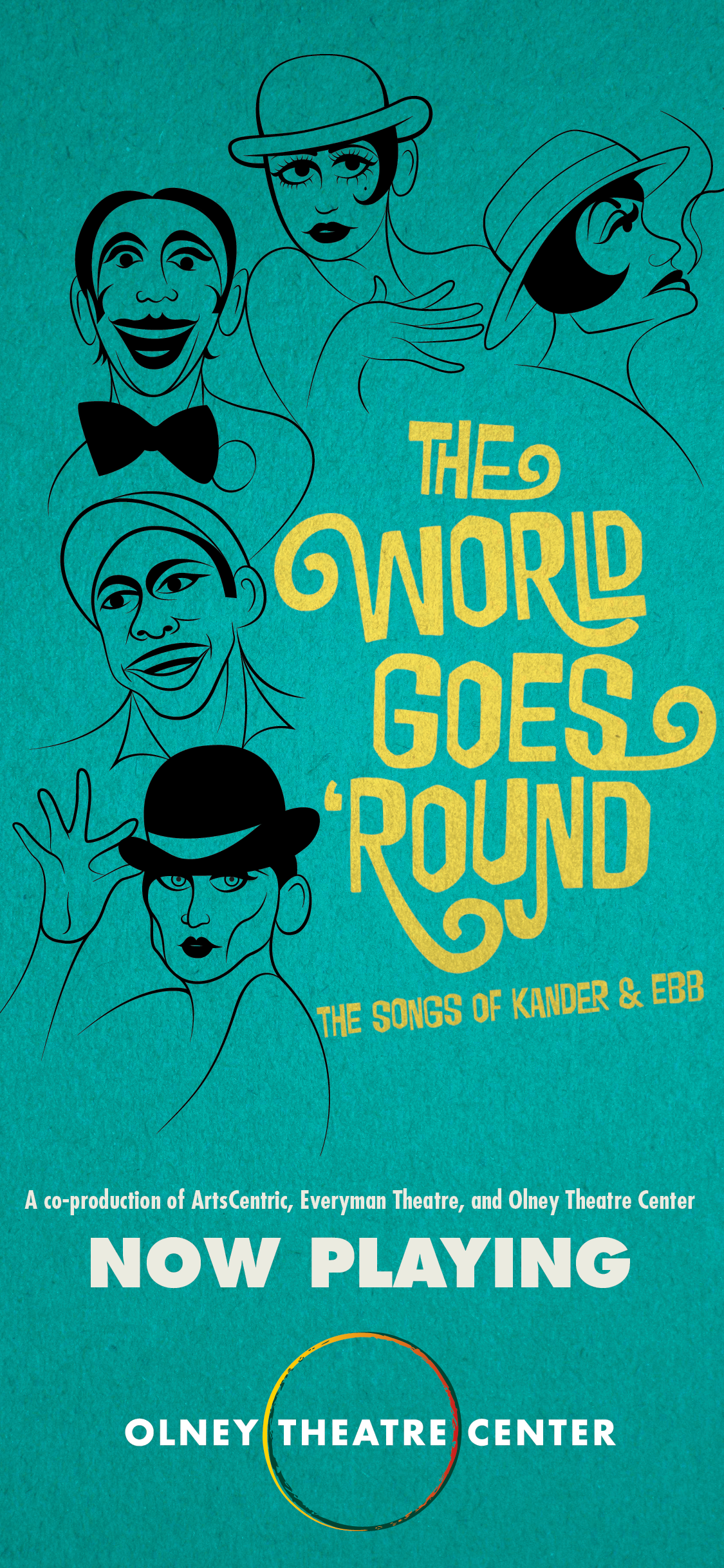 The World Goes 'Round tickets | Olney | TodayTix