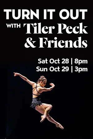 Turn It Out with Tiler Peck & Friends Tickets