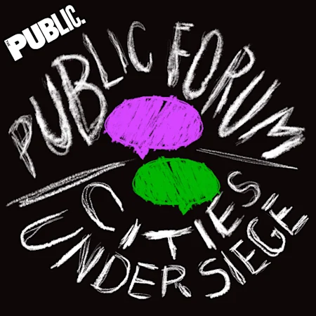 Senior 65+ Lottery - Public Forum: Cities Under Siege