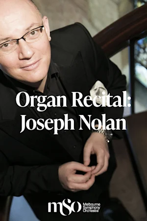 Organ Recital: Joseph Nolan tickets