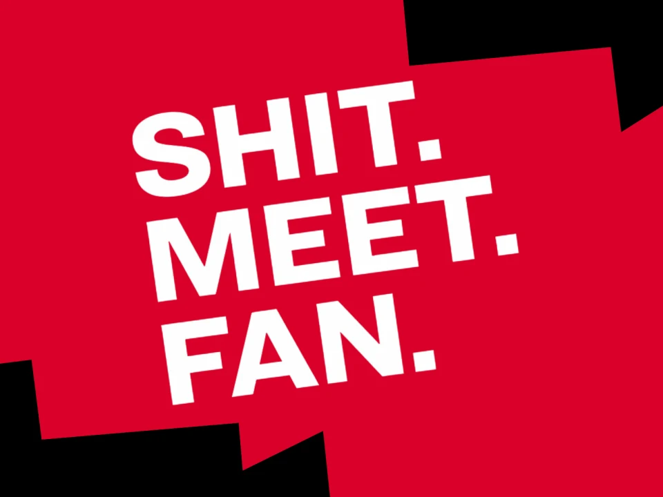 SHIT. MEET. FAN.: What to expect - 1