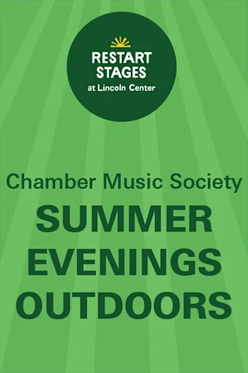 Restart Stages at Lincoln Center: Summer Evenings Outdoors: Dvořák and Mendelssohn Tickets