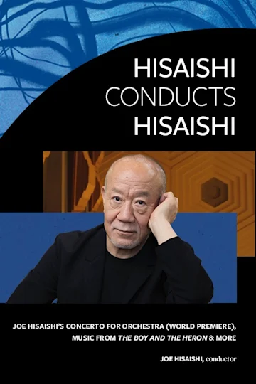 Hisaishi conducts Hisaishi tickets