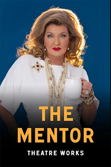 The Mentor at Theatre Works tickets