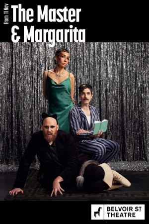 The Master & Margarita at Belvoir Tickets