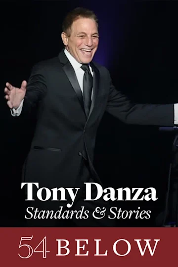 Emmy Nominee Tony Danza: Standards & Stories Tickets