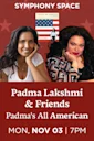Padma Lakshmi and Friends, Padma's All American