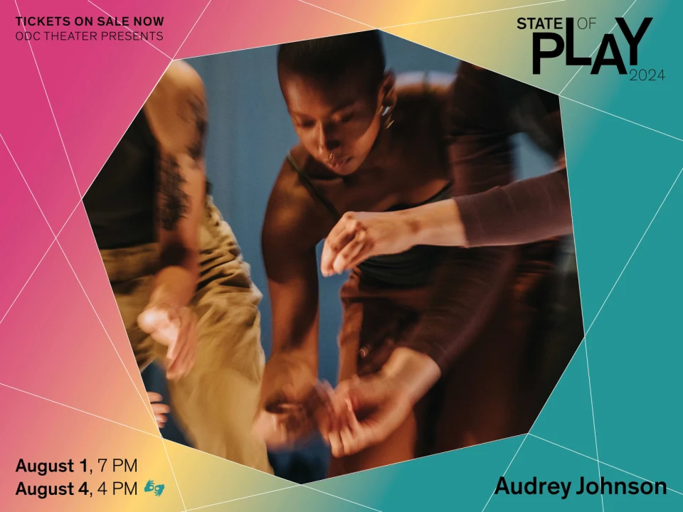 State of Play Festival: Audrey Johnson - For a Moment/No Longer: What to expect - 1