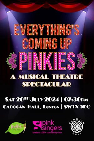 Everything’s Coming Up Pinkies: A Musical Theatre Spectacular Tickets