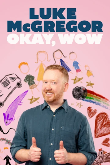 Luke McGregor - Okay, Wow at Comedy Theatre Melbourne Tickets