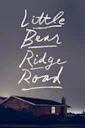 Little Bear Ridge Road on Broadway